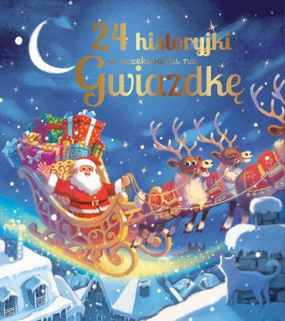 24 historyjki w oczekiwaniu na gwiazdkę