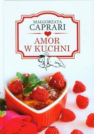 Amor w kuchni Małgorzata Caprari