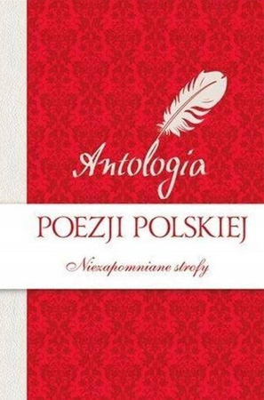 Antologia poezji polskiej Niezapomniane Strofy