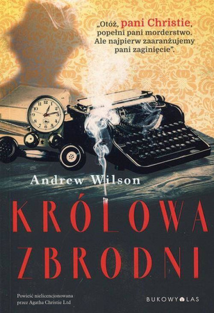 Królowa zbrodni Andrew Wilson