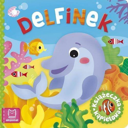 Książeczka kąpielowa Delfinek Anna Podgórska