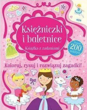 Księżniczki i baletnice. Książka z zadaniami
